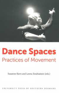 �N���b�N����ƁuDance Spaces : Practices of Movement�v�̏ڍ׏��y�[�W�ֈړ����܂�
