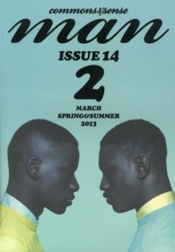 ｃｏｍｍｏｎｓ　＆　ｓｅｎｓｅ　ｍａｎ 〈ＩＳＳＵＥ　１４〉 ＳＰＲＩＮＧ＆ＳＵＭＭＥＲ２０１３