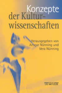 Ansgar Nnning Vera Nnning - Konzepte der Kulturwissenschaften. Theoretische Grundlagen - Anstze - Perspektiven