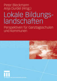Lokale Bildungslandschaften : Perspektiven f&uuml;r Ganztagsschulen und Kommunen�̉摜
