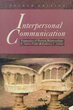 Interpersonal communication pragmatics of human relationships. 2nd ed.