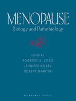 Menopause : alk. paper biology and pathobiology