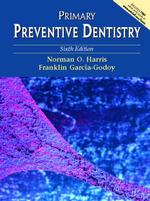Primary preventive dentistry