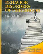 Behavior disorders of childhood 6th ed