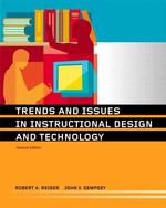 Trends and issues in instructional design and technology
