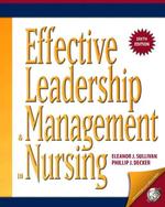 Effective leadership and management in nursing. - 6th ed.