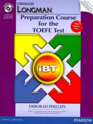 Longman preparation course for the TOEFL test : student bk : with CD-ROM, answer key and iTests iBT