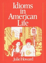 Idioms in American life