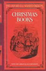 Christmas books The new Oxford illustrated Dickens