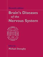 Brain's diseases of the nervous system 11th ed. Oxford medical publications
