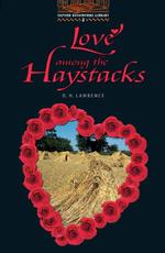 Love among the haystacks Oxford bookworms library / series editor, Jennifer Bassett