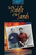 The riddle of the sands Oxford bookworms library