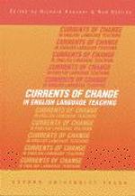 Currents of change in English language teaching