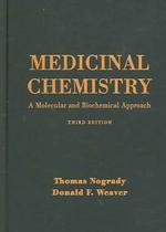 Medicinal chemistry a molecular and biochemical approach