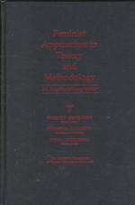 Feminist approaches to theory and methodology : cloth an interdisciplinary reader