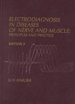 Electrodiagnosis in diseases of nerve and muscle principles and practice ed.3
