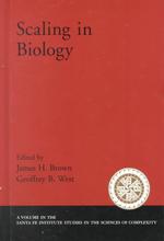 Scaling in biology Santa Fe Institute studies in the sciences of complexity
