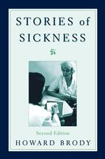 Stories of sickness 2nd ed. : cloth