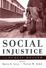 Social injustice and public health