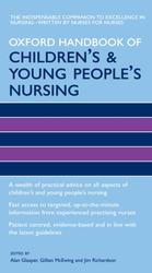 Oxford handbook of children's and young people's nursing Oxford handbooks in nursing