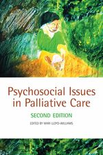 Psychosocial issues in palliative care : pbk.