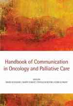 Handbook of communication in oncology and palliative care