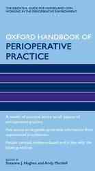 Oxford handbook of perioperative practice : pbk Oxford handbooks in nursing  Oxford medical publications