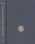 A manual of the writings in Middle English, 1050-1500