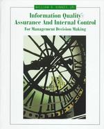 Information quality assurance and internal control for management decision making