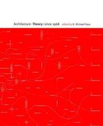 Architecture theory since 1968 hc : alk. paper
