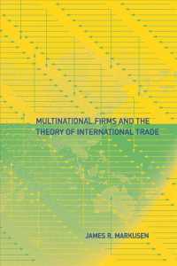 Multinational firms and the theory of international trade : hc