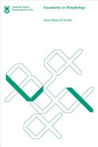 Asymmetry in morphology Linguistic inquiry monographs / Samuel Jay Keyser, general editor ; 46