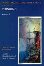 Thinking 2nd ed. An Invitation to cognitive science ; v.3