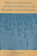 Protecting participants and facilitating social and behavioral sciences research : pbk