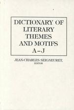 Dictionary of literary themes and motifs v. 1 : lib. bdg