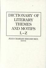 Dictionary of literary themes and motifs v. 2 : lib. bdg