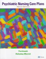 Psychiatric nursing care plans 3rd ed.