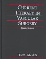 Current therapy in vascular surgery 4th ed.