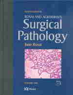Rosai and ackerman's surgical pathology. 2