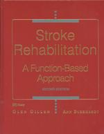 Stroke rehabilitation a function-based approach. - 2nd ed.