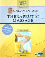 Mosby's fundamentals of therapeutic massage : pbk