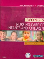 Wong's nursing care of infants and children