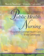 Public health nursing population-centered health care in the community