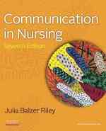 Communication in nursing : pbk