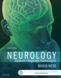 Neurology for the speech-language pathologist