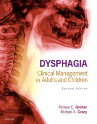 Dysphagia clinical management in adults and children