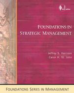 Foundations in strategic management : pbk Foundations series in management
