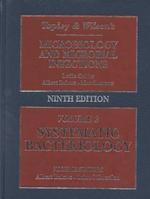 Topley and Wilson's microbiology and microbial infections. 9th ed. 2 Systematic bacteriology. Topley and Wilson's microbiology and microbial infections