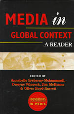 Media in global context Foundations in media