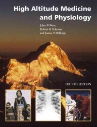 High altitude medicine and physiology 4th ed